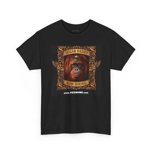 “Sugar Daddy Now Hiring” Graphic Tee — Funny Vintage Orangutan Poster T-Shirt